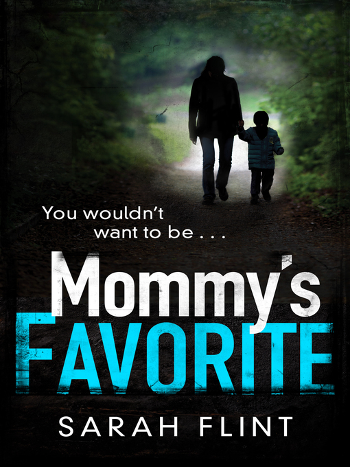 Title details for Mommy's Favorite by Sarah Flint - Available